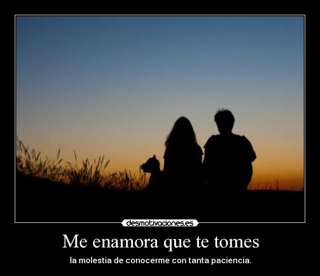 Me enamora que te tomes - 