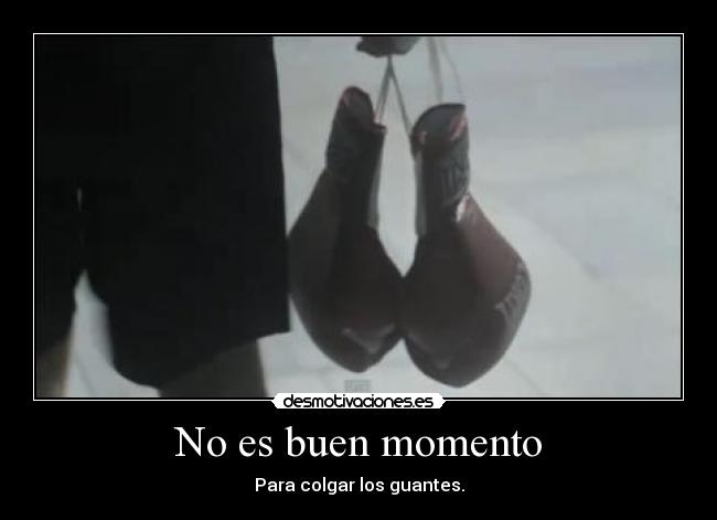 No es buen momento - 