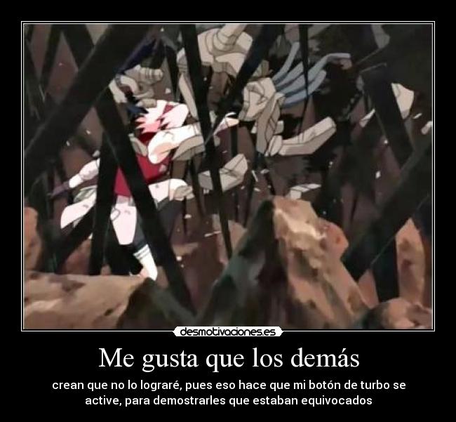 carteles demostrar que ellos estaban equivocados desmotivaciones