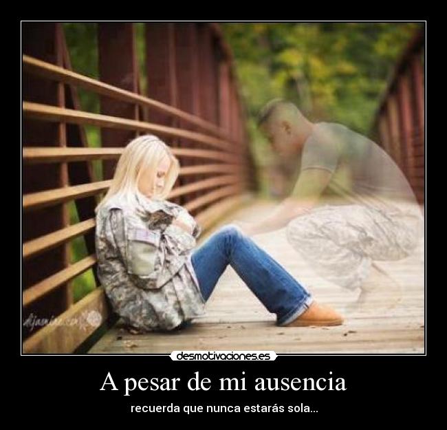 A pesar de mi ausencia - 