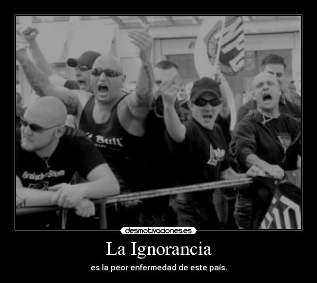 La Ignorancia - 