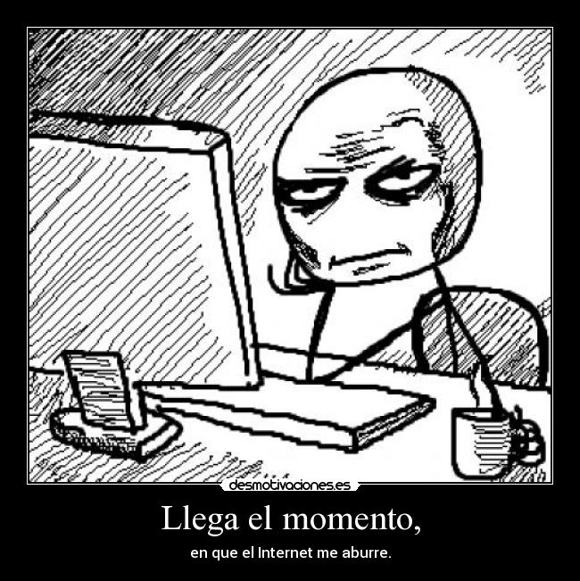 Llega el momento, - 