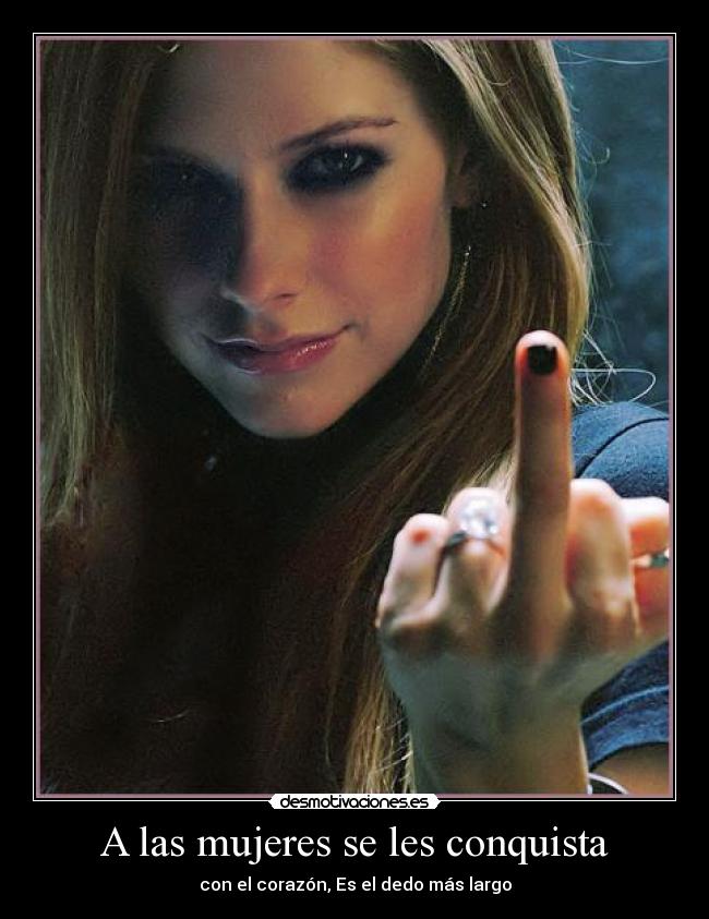 A las mujeres se les conquista - con el corazón, Es el dedo más largo