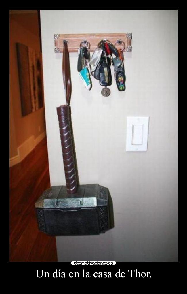 carteles casa thor desmotivaciones