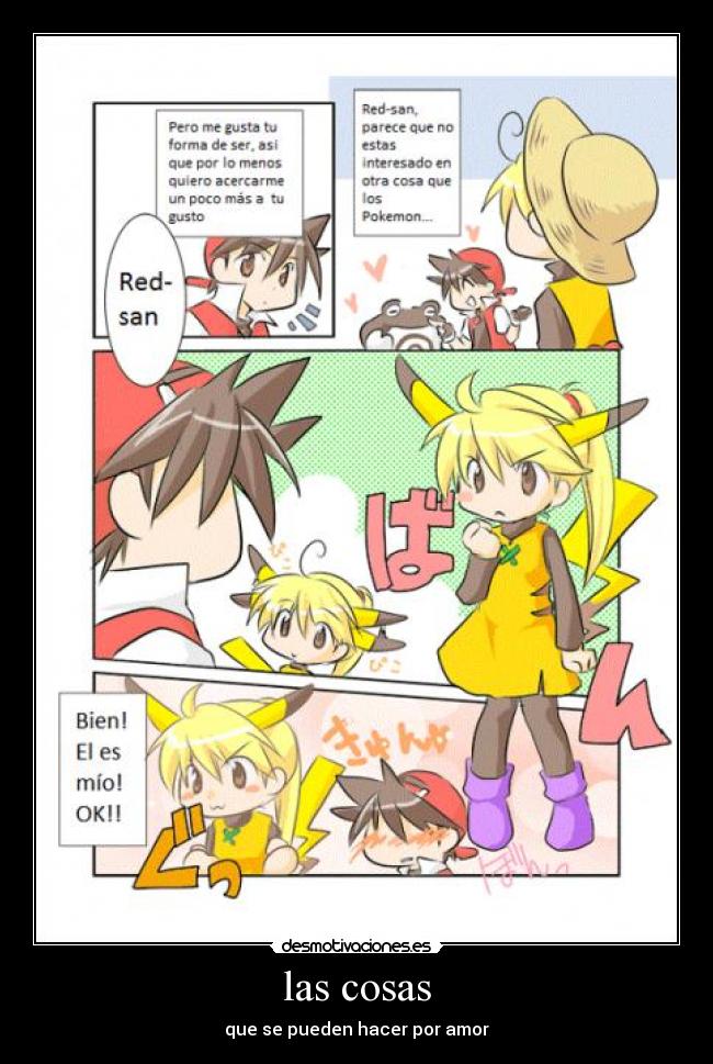 las cosas - que se pueden hacer por amor