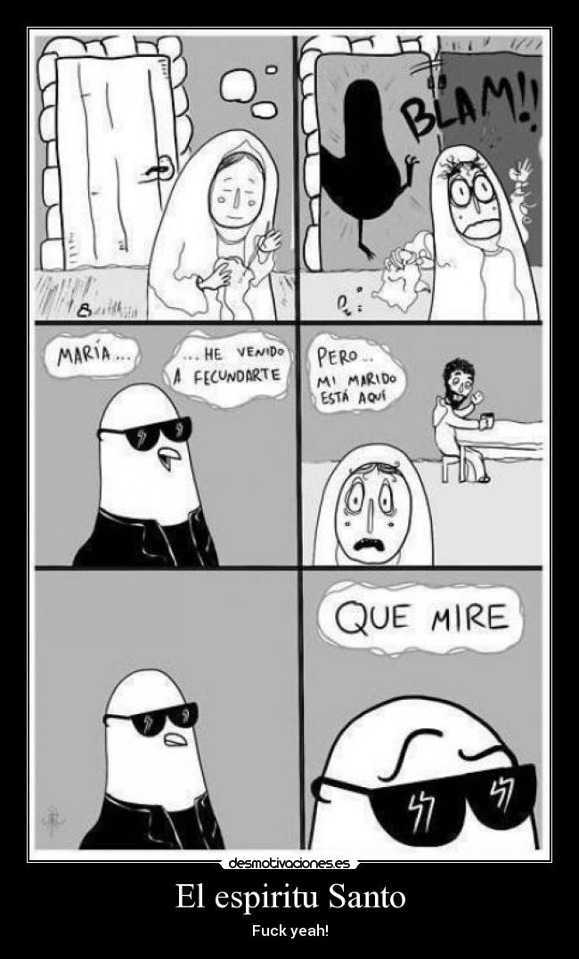 El espiritu Santo - Fuck yeah!
