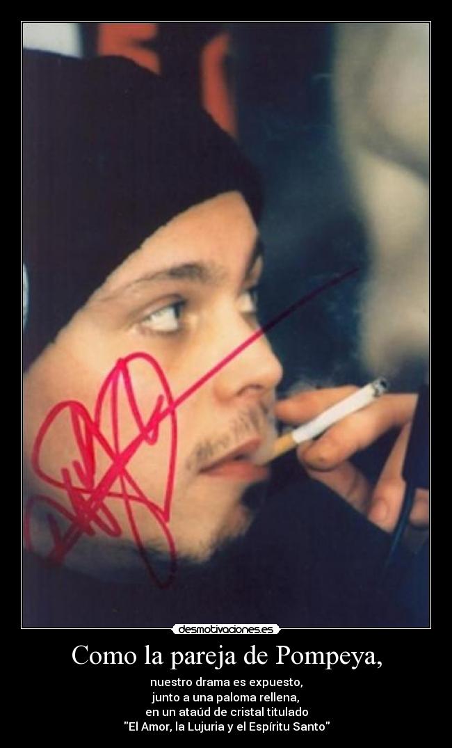 Como la pareja de Pompeya, - 