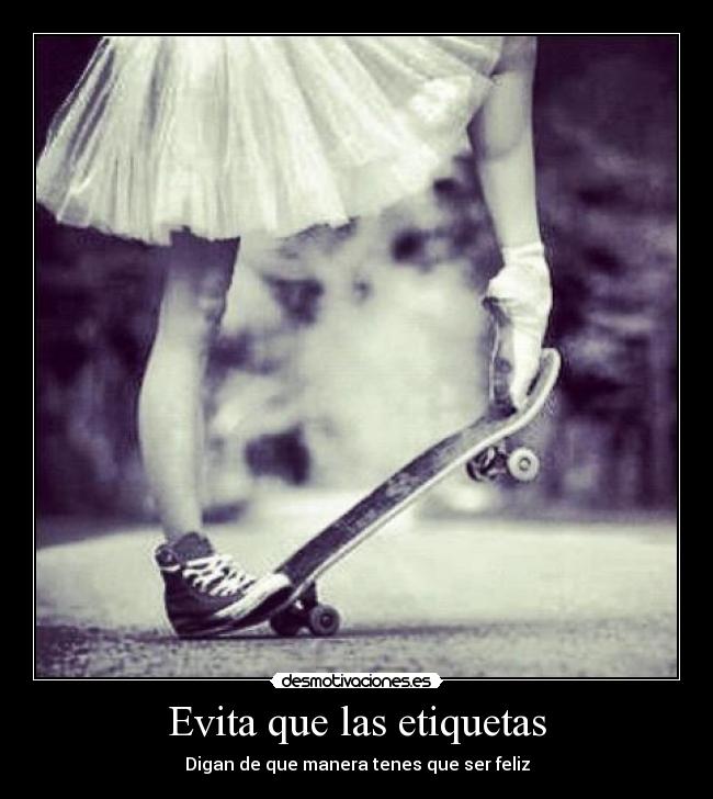 carteles leguii94 seras feliz solo por ser princesa las mujeres andan skate sk8 desmotivaciones