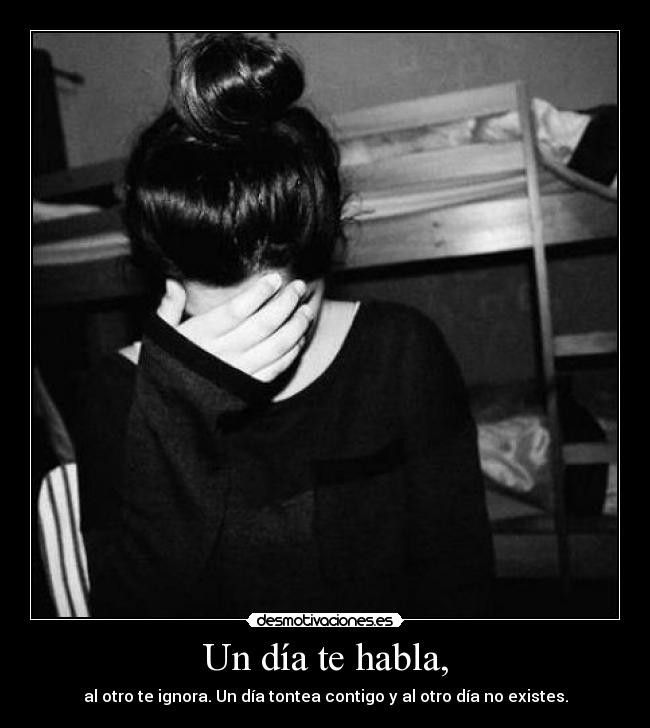 Un día te habla, - 