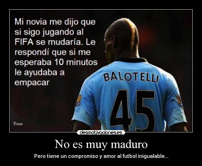 carteles mario balotelli desmotivaciones