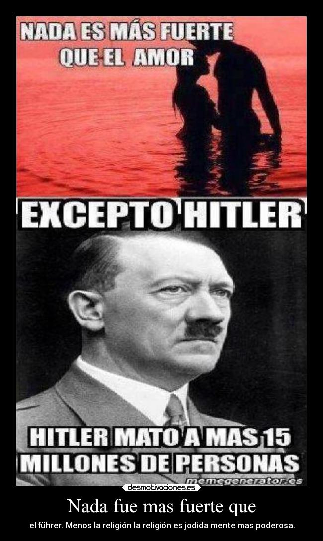 carteles fuhrer religion religion poder desmotivaciones