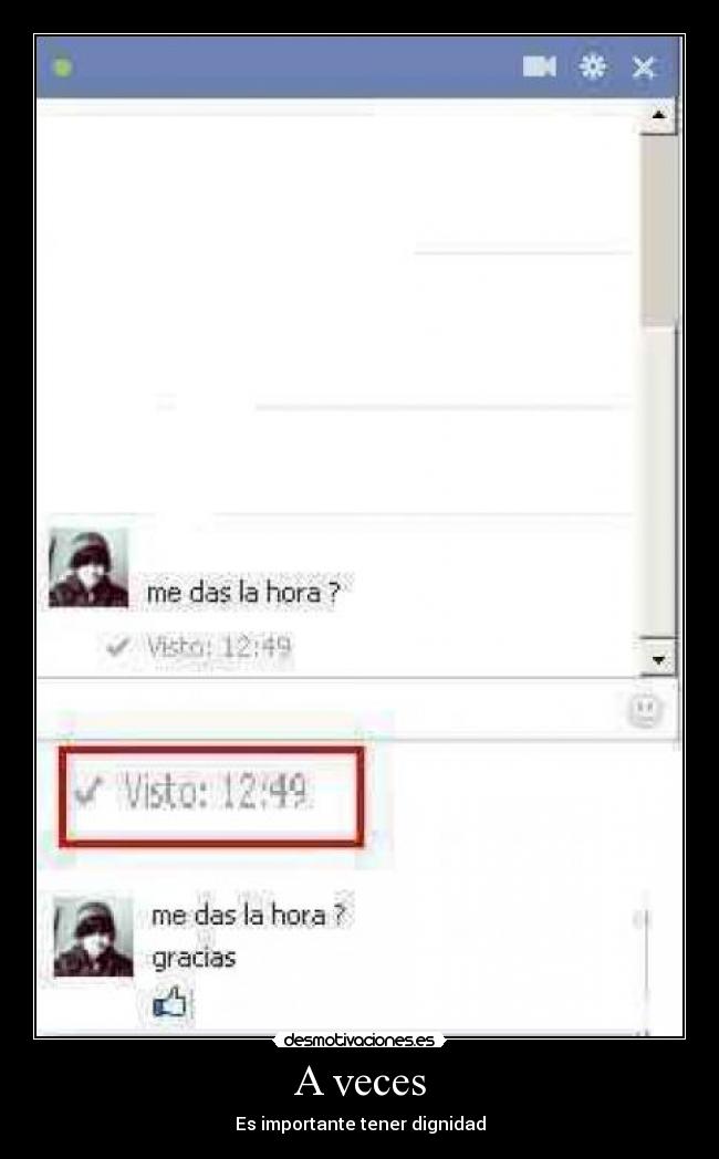 A veces - Es importante tener dignidad