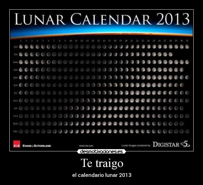 Te traigo - el calendario lunar 2013