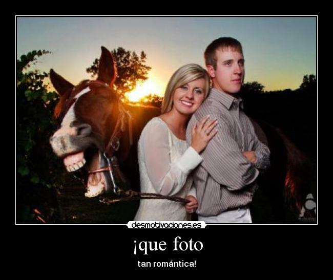 ¡que foto - tan romántica!
