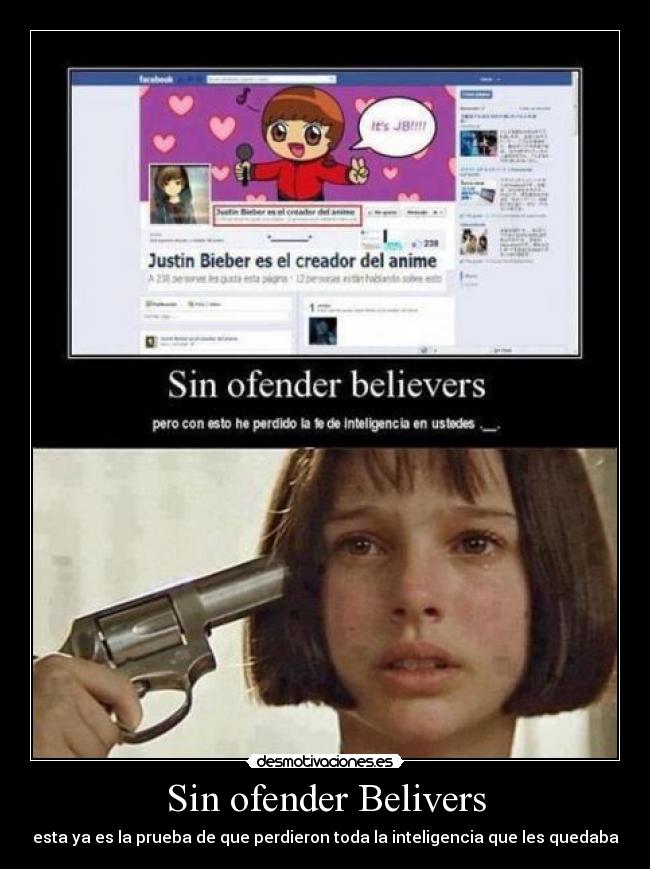carteles sin ofender belivers perdieron toda inteligencia que les quedaba anime desmotivaciones