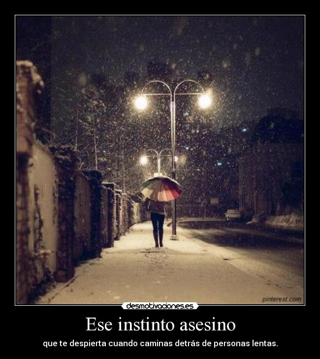 Ese instinto asesino - 