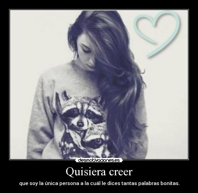 Quisiera creer - 