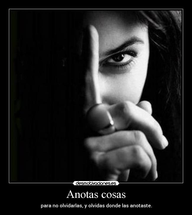 Anotas cosas - 