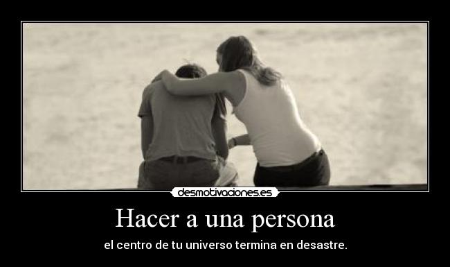 Hacer a una persona - 