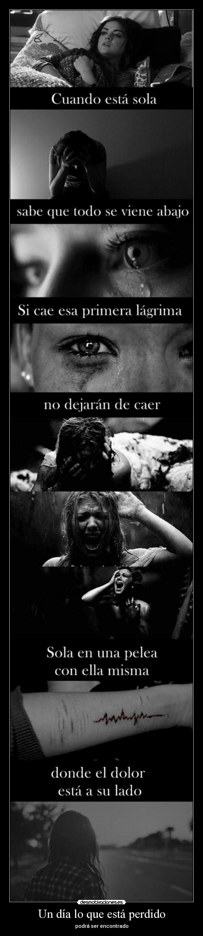 Un día lo que está perdido -