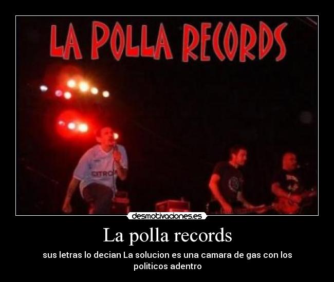 La polla records -