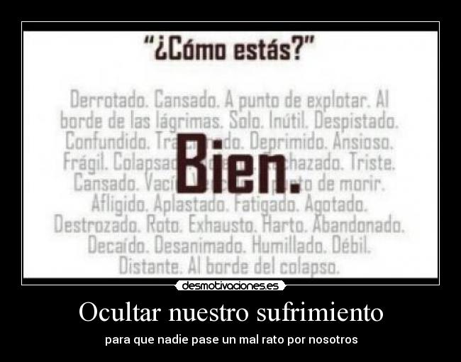 Ocultar nuestro sufrimiento -