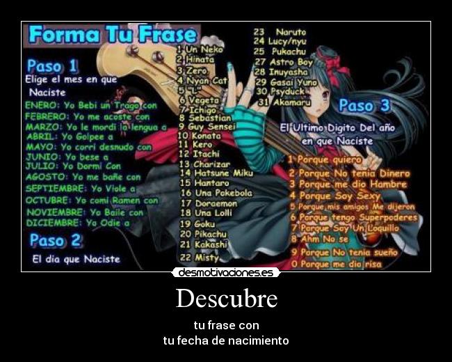 Descubre - tu frase con
tu fecha de nacimiento