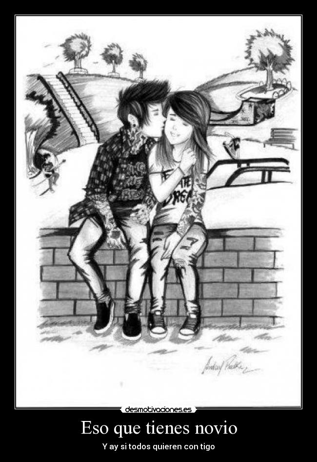 Eso que tienes novio -