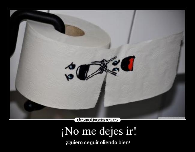 ¡No me dejes ir! - 