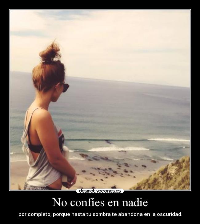 No confíes en nadie - 