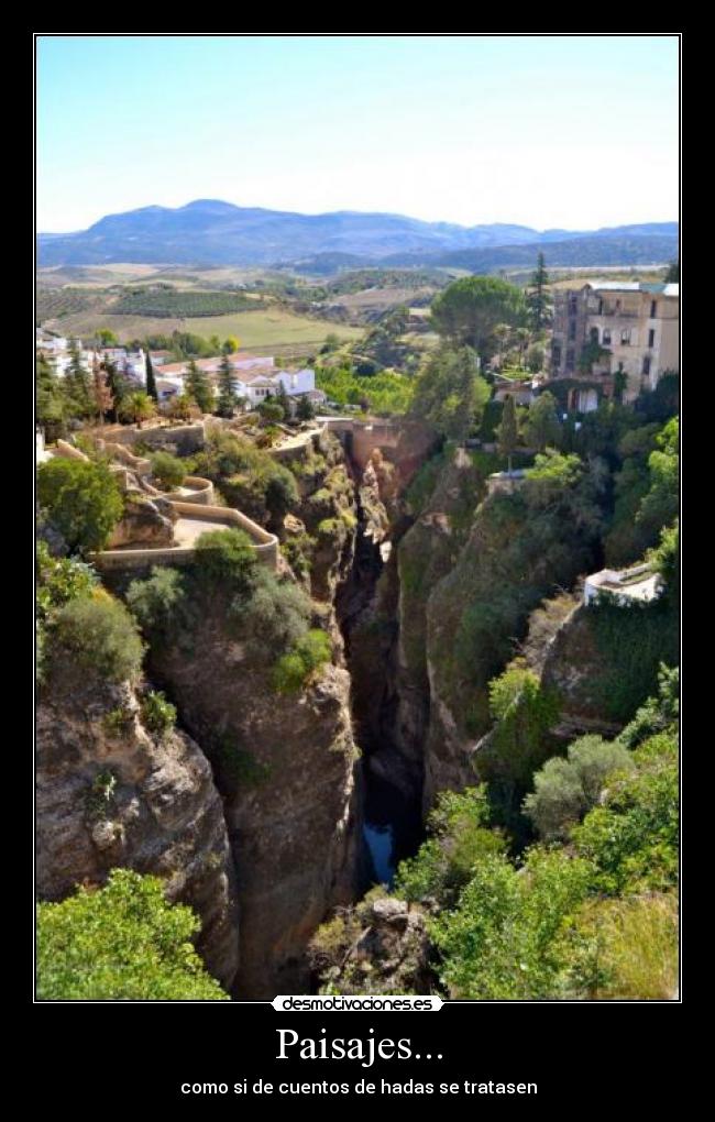 Paisajes... - como si de cuentos de hadas se tratasen