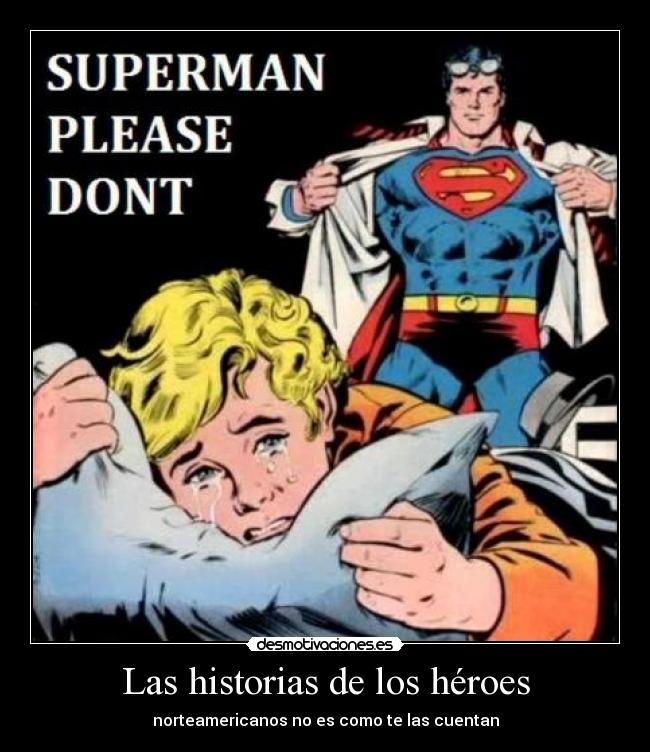 carteles super man desmotivaciones