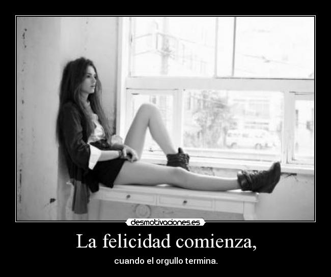 La felicidad comienza, - 