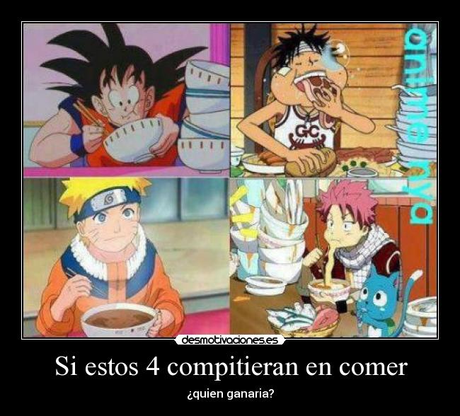 carteles naruto dragon ball goku fairy tail natsu one piece luffy desmotivaciones