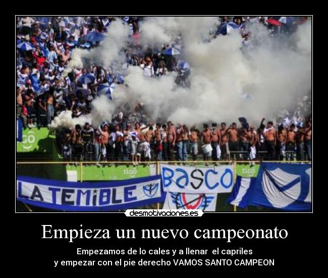 Empieza un nuevo campeonato - Empezamos de lo cales y a llenar el capriles
y empezar con el pie derecho VAMOS SANTO CAMPEON