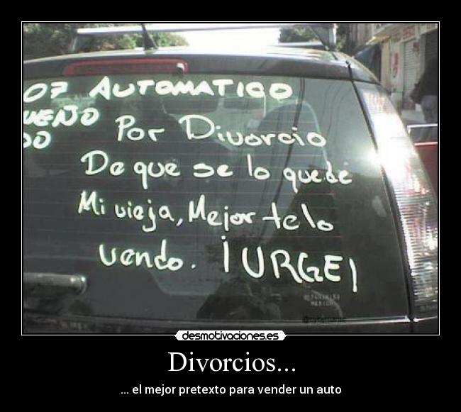 Divorcios... - ... el mejor pretexto para vender un auto