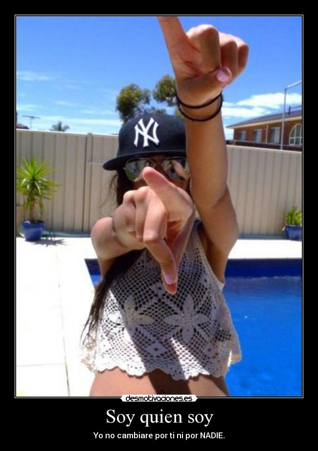 Soy quien soy -