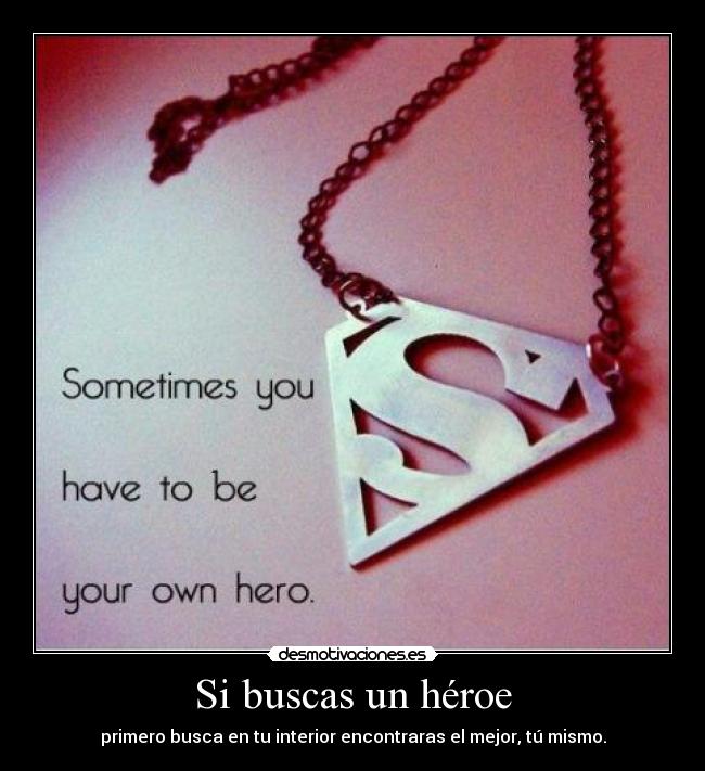Si buscas un héroe - 
