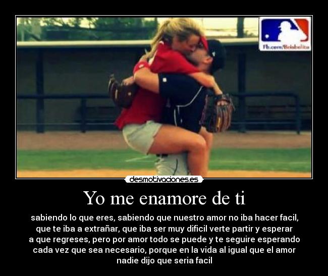 Yo me enamore de ti - 