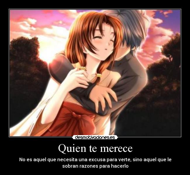 Quien te merece -