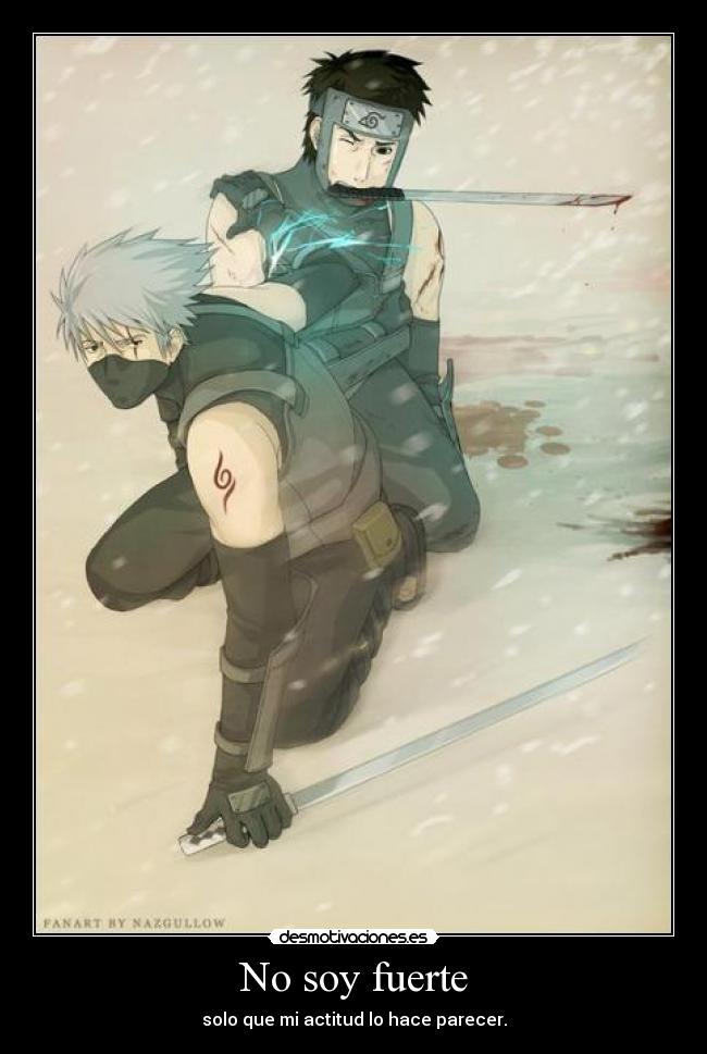 carteles anime kakashi ambu naruto fuerte parecer actitud hacer oscuridad principal miedo perder desmotivaciones