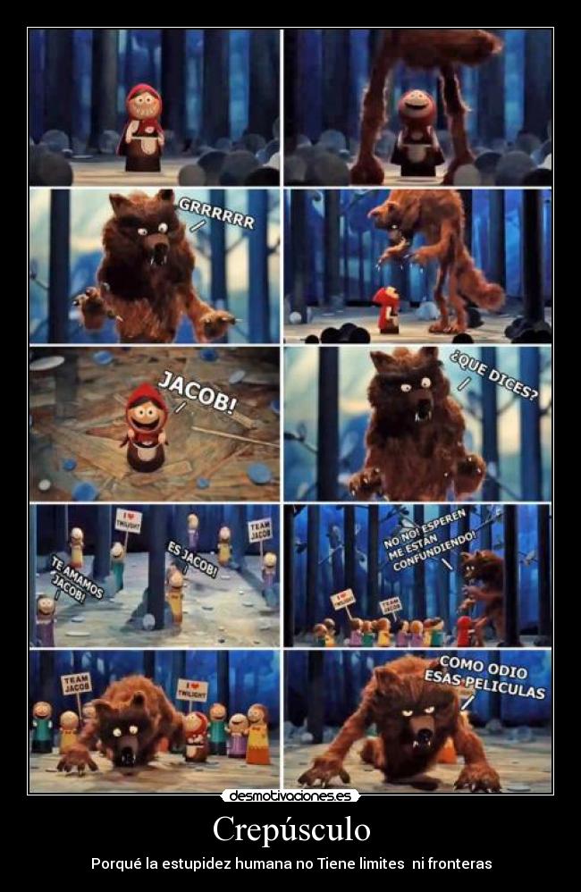 Crepúsculo - Porqué la estupidez humana no Tiene limites ni fronteras