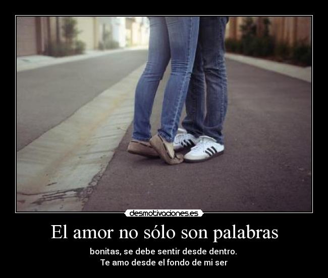 El amor no sólo son palabras -