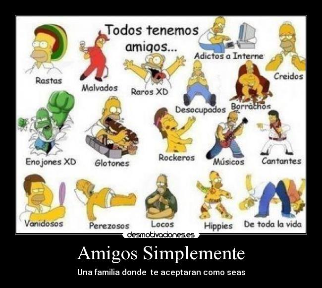Amigos Simplemente - Una familia donde te aceptaran como seas