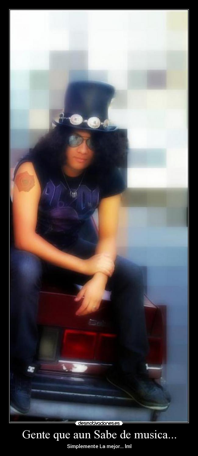 Gente que aun Sabe de musica... -