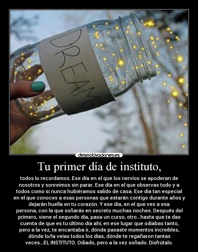 Tu primer día de instituto, - 