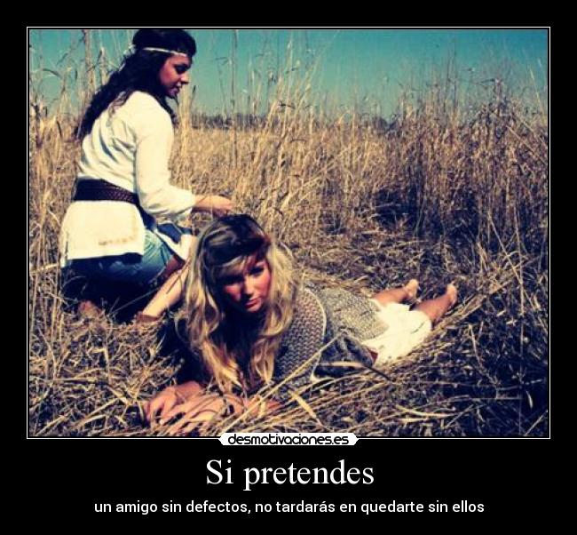 Si pretendes -