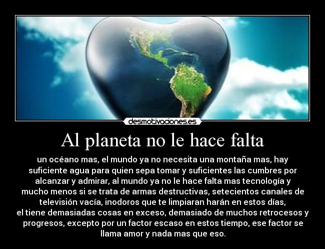Al planeta no le hace falta - 