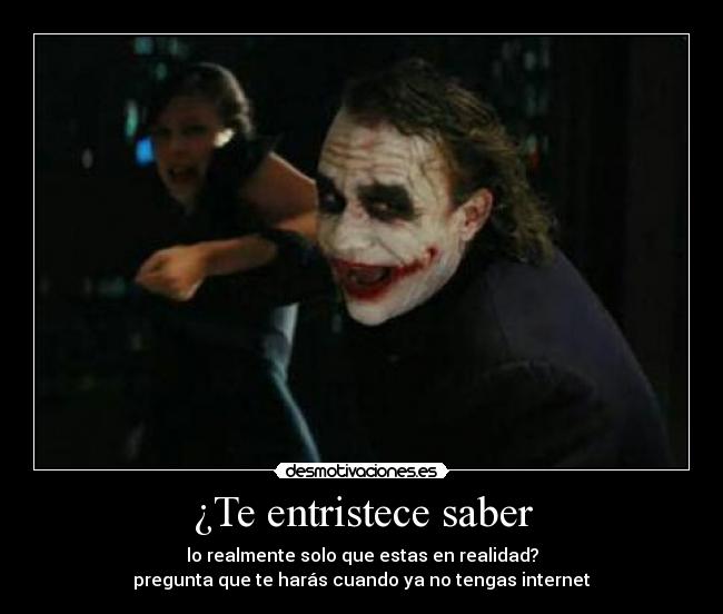 ¿Te entristece saber - 