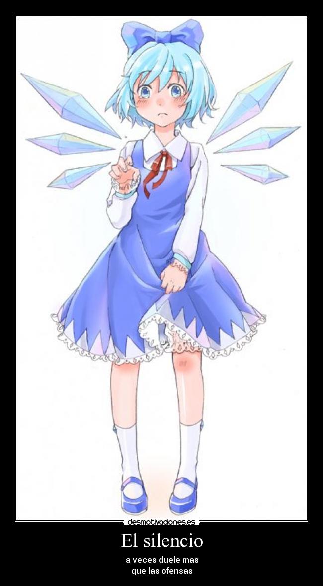 El silencio - a veces duele mas
que las ofensas